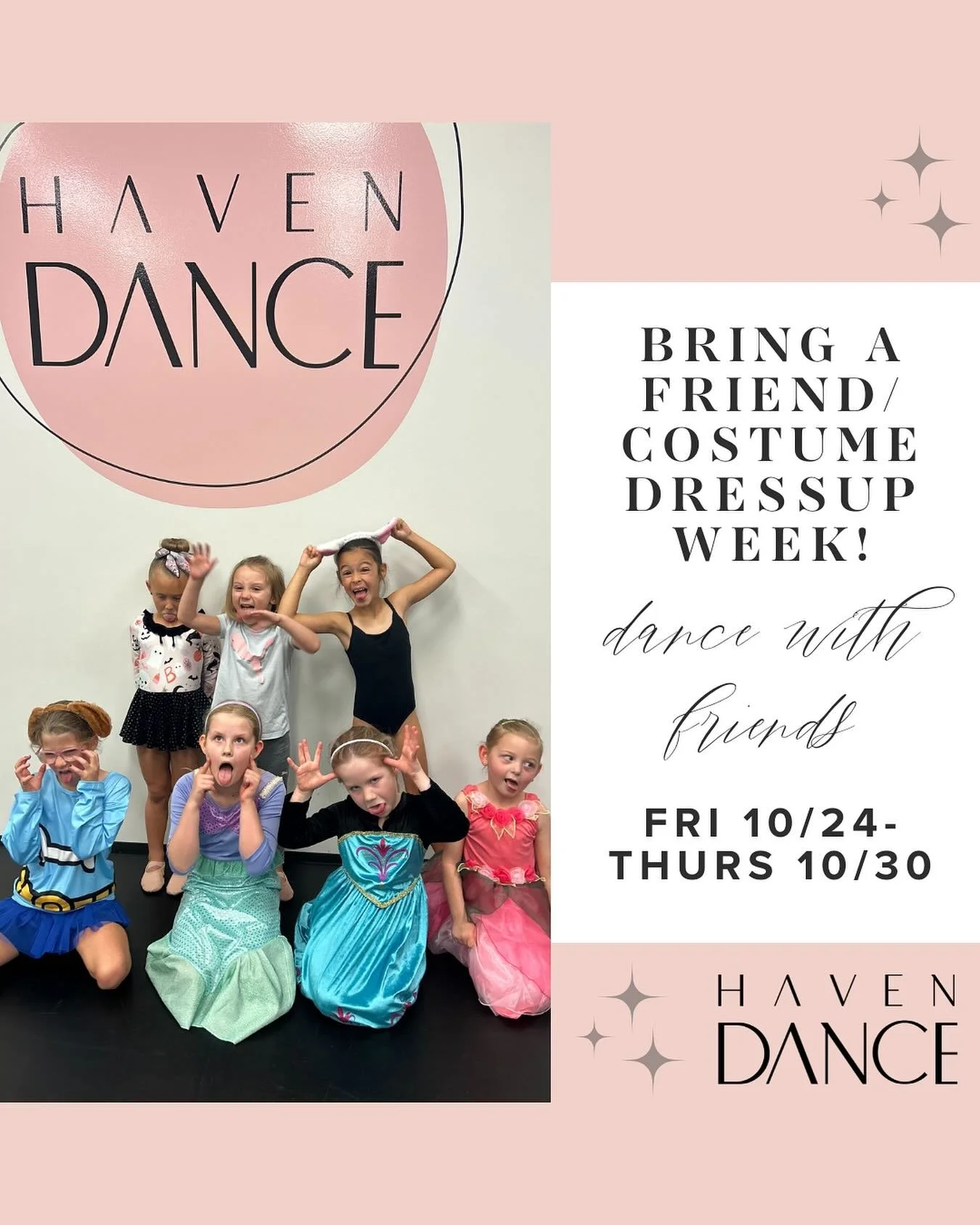 Bring a friend to dance class and dress up in your favorite non-scary costume! 👯&zwj;♀️✨ 

🗓️ Friday 10/24-Thursday 10/30

We have limited openings in select classes to bring a friend to&mdash;save their spot now! 

📩 RSVP: info@danceathaven.com

