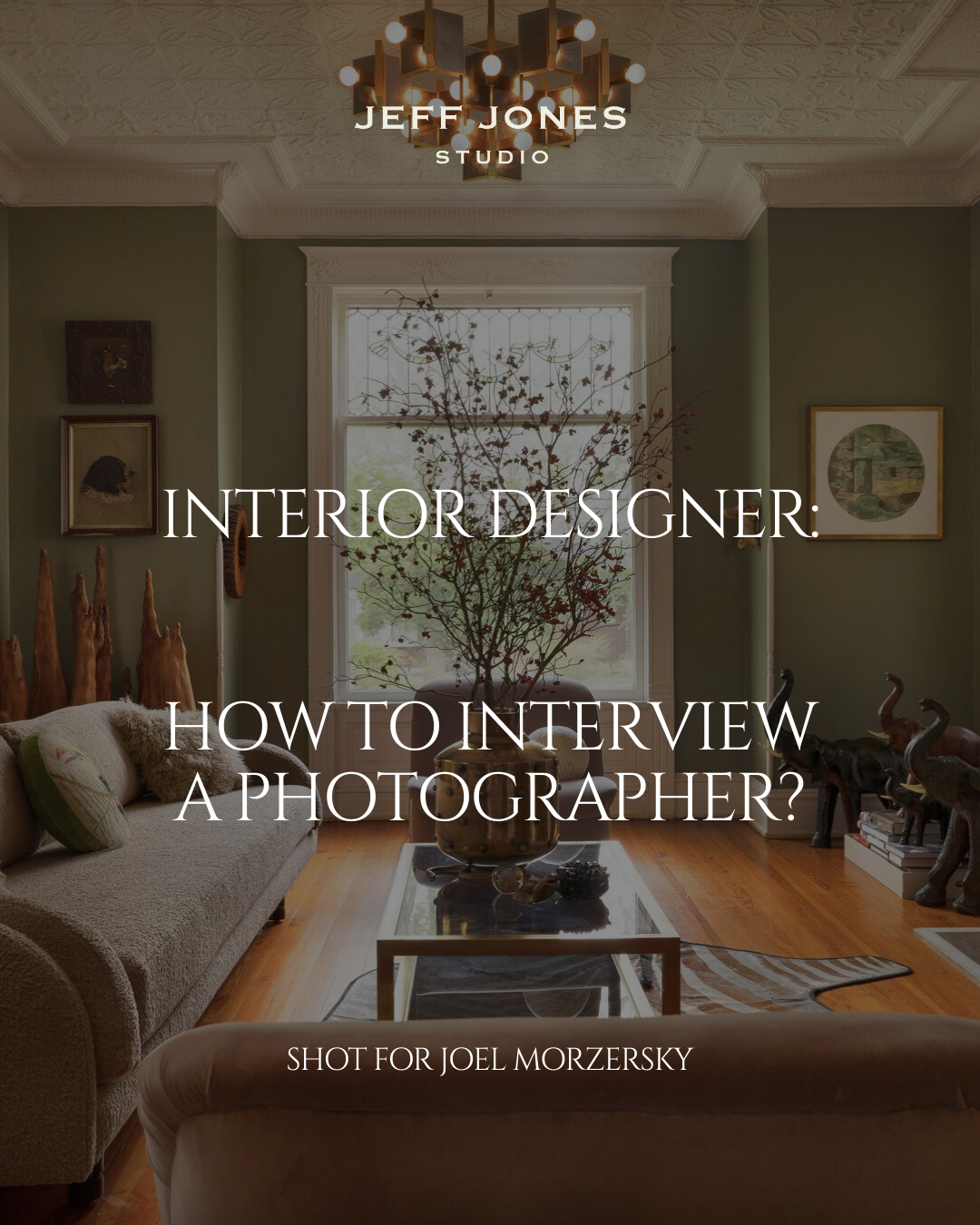 Interior Designer: How to Interview A Photographer?