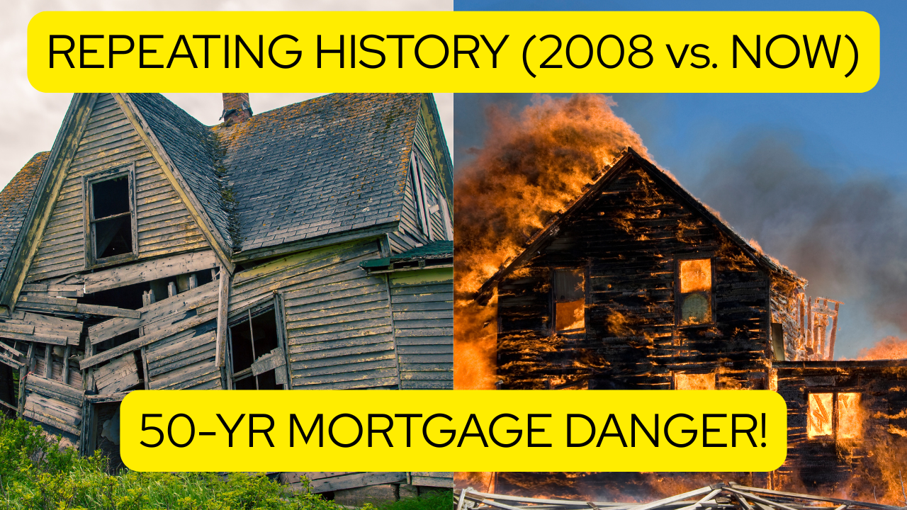 Why 50-Year Mortgages Could Trigger Another Housing Crisis: A Real Estate Expert's Warning