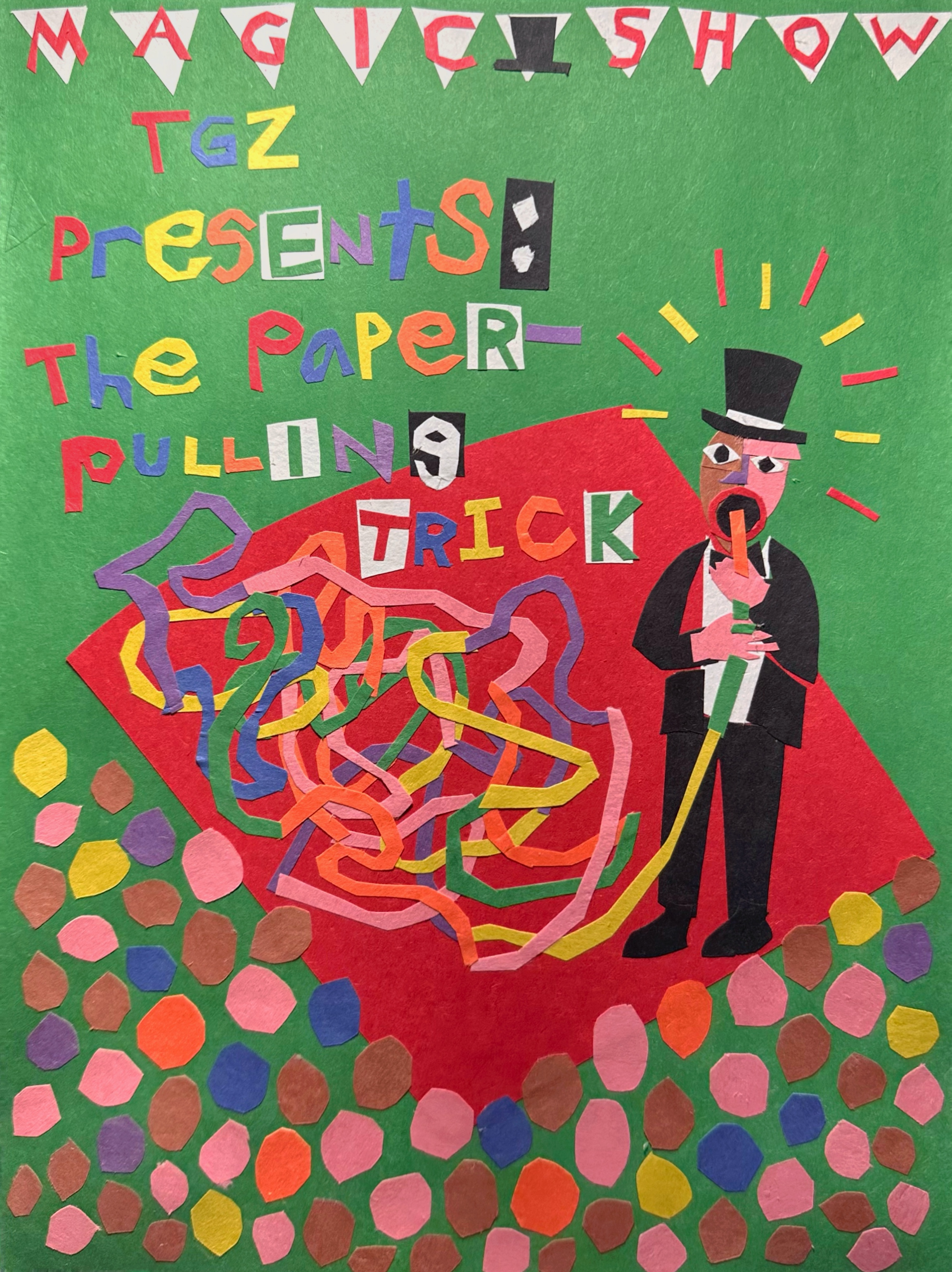 TGZ Presents: The Paper-Pulling Trick/construction paper/12" x 9"/ October 2023
