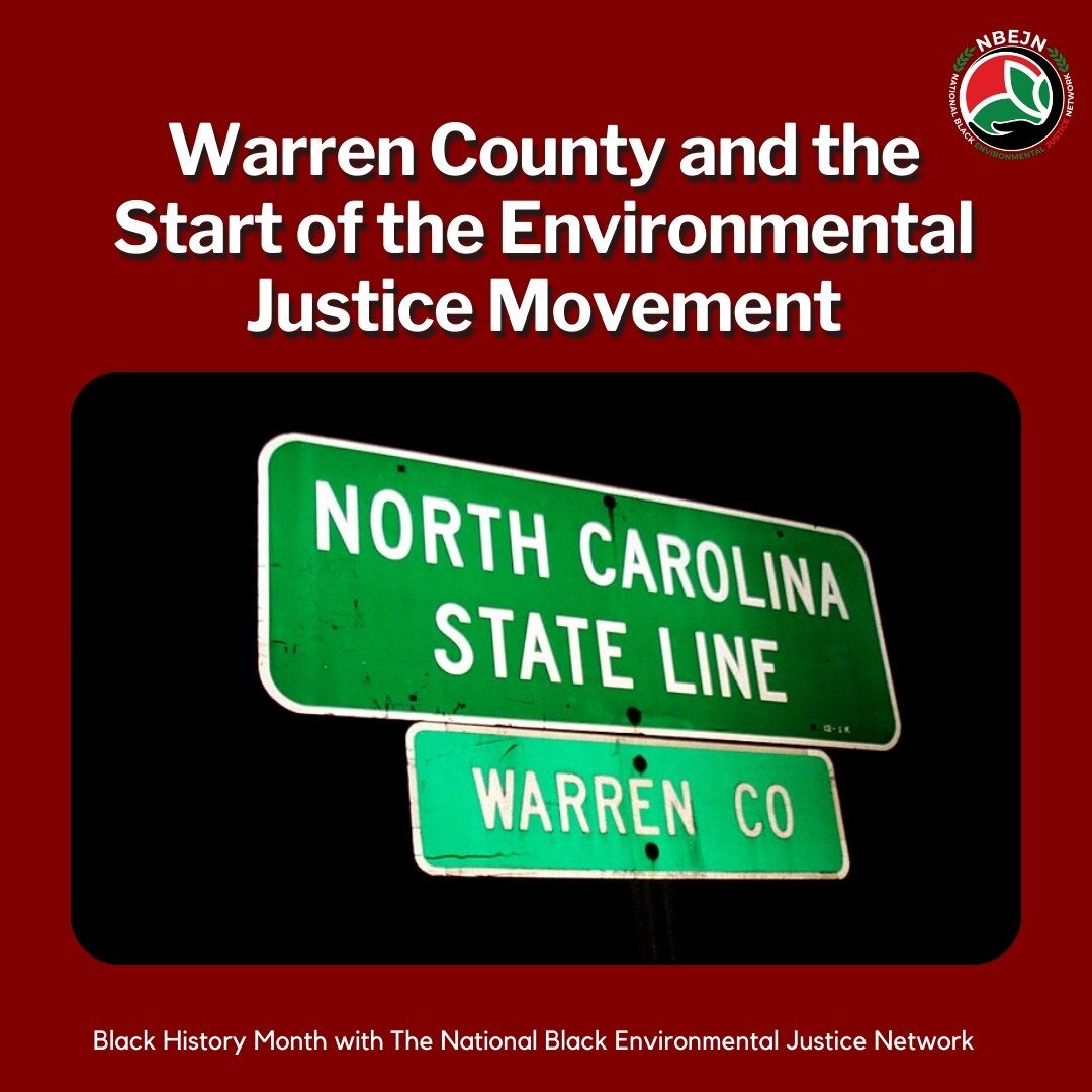 Kicking off Black History Month with an environmental justice history reflection on the birthplace of the movement - Warren County, NC. 

Join NBEJN in the month of February for weekly #BlackHistoryMonth reflections
