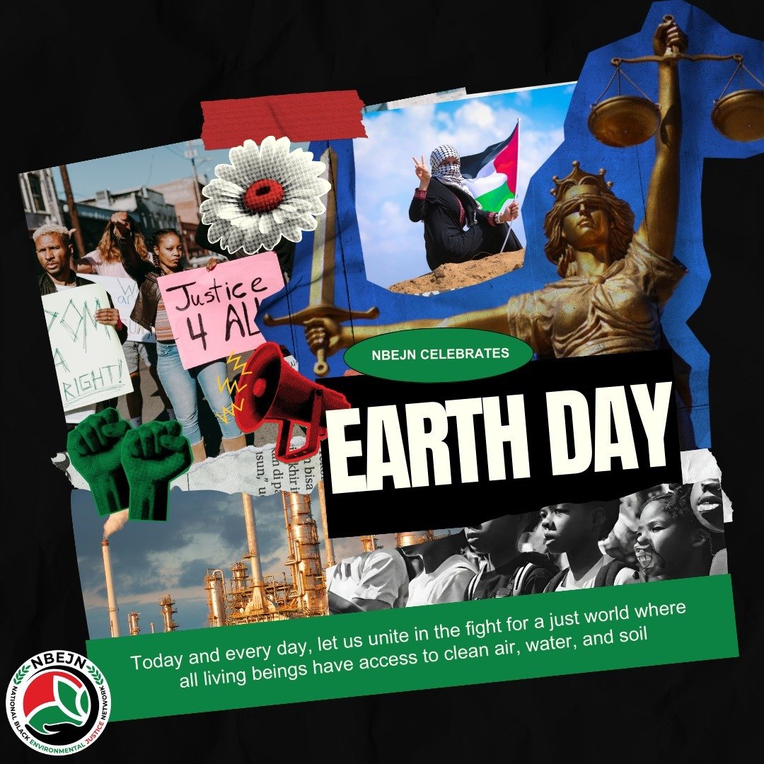 Happy Earth Day from NBEJN. Let there be justice and peace on earth and let it begin with us. #earthday #environmentaljustice #freepalestine