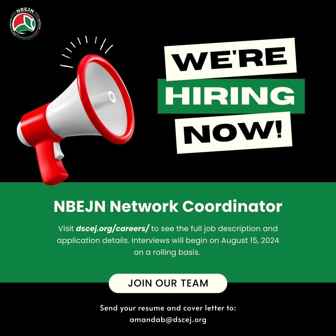 WE'RE HIRING 📢- Join the NBEJN Team. We are seeking a highly capable NBEJN Network Coordinator.
Visit: https://dscej.org/careers/ (also linked in bio)

#hiring #environmentaljusticejobs #blackjobs #environmentaljustice