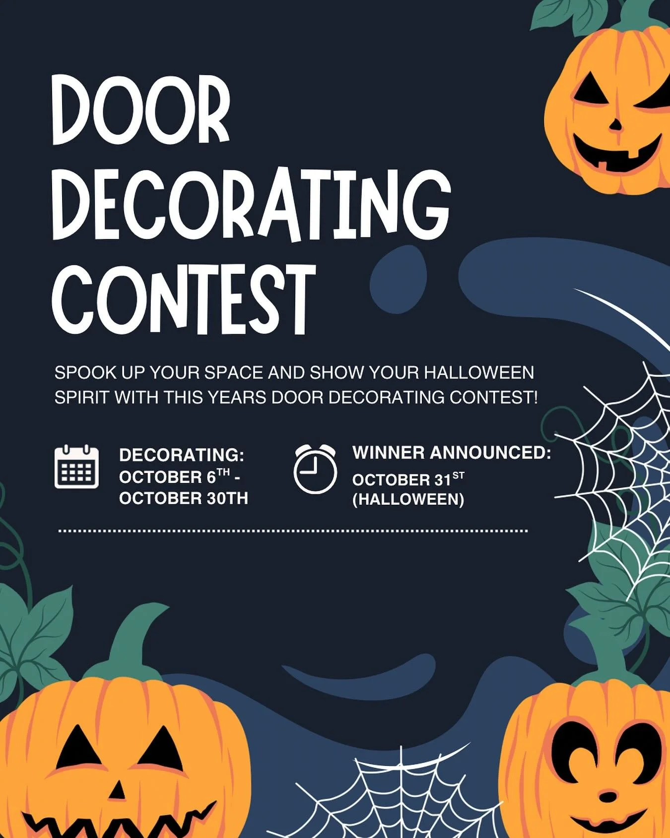 🎃Halloween Door Decorating Contest 👻

Decorate your door between October 6-30 and DM us picture of your door to enter 
Voting will take place on October 30th
Winner will be announced October 31st (Halloween)

🏆Prizes

Best Door: $200 in gift cards