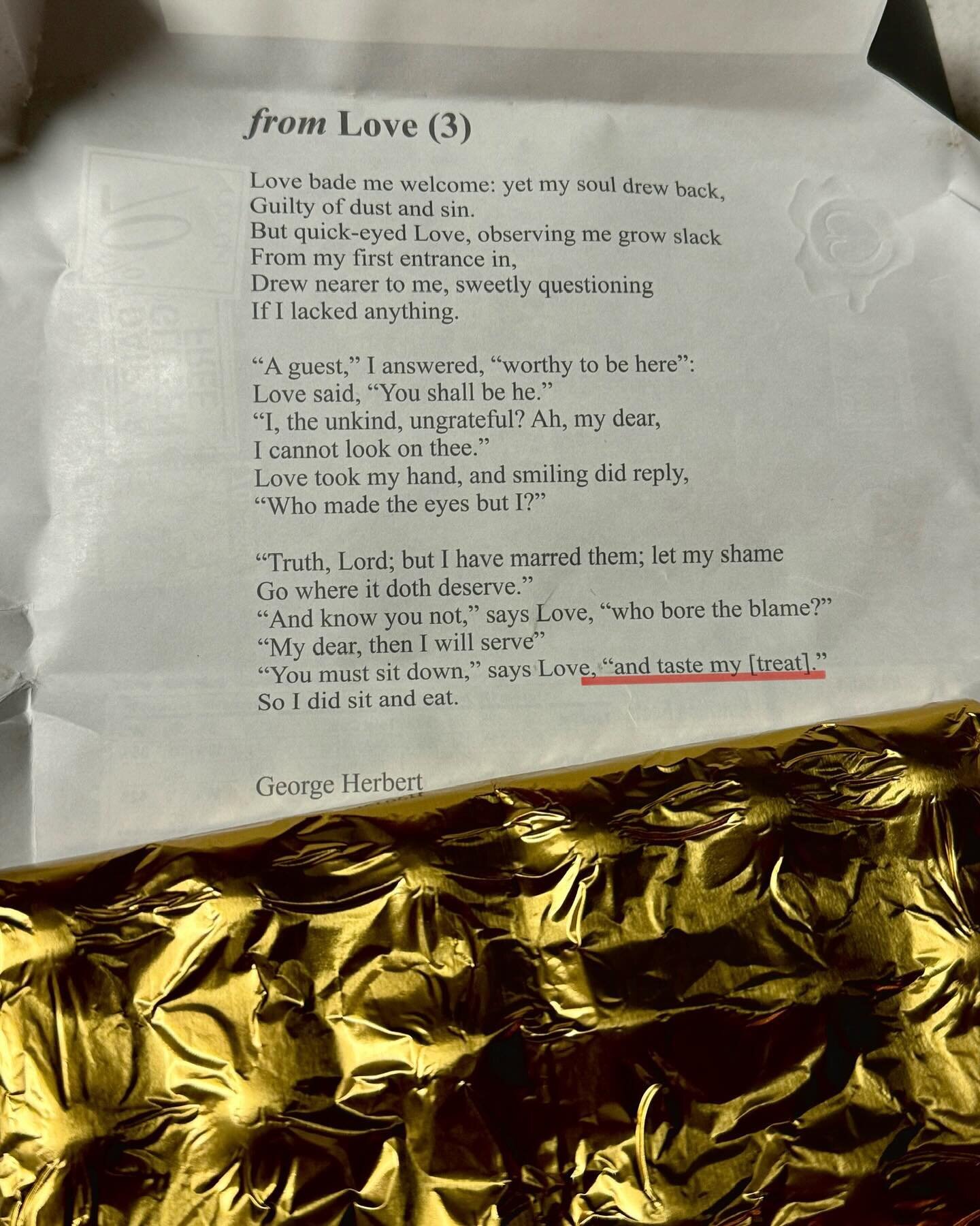 I have a bad habit of reading wrappers as if they are dust jackets of novels with introductory blurbs! Anyway, I am writing this post because I found George Herbert's Love III printed inside the wrapper. The poem was the last part of the Love sequenc