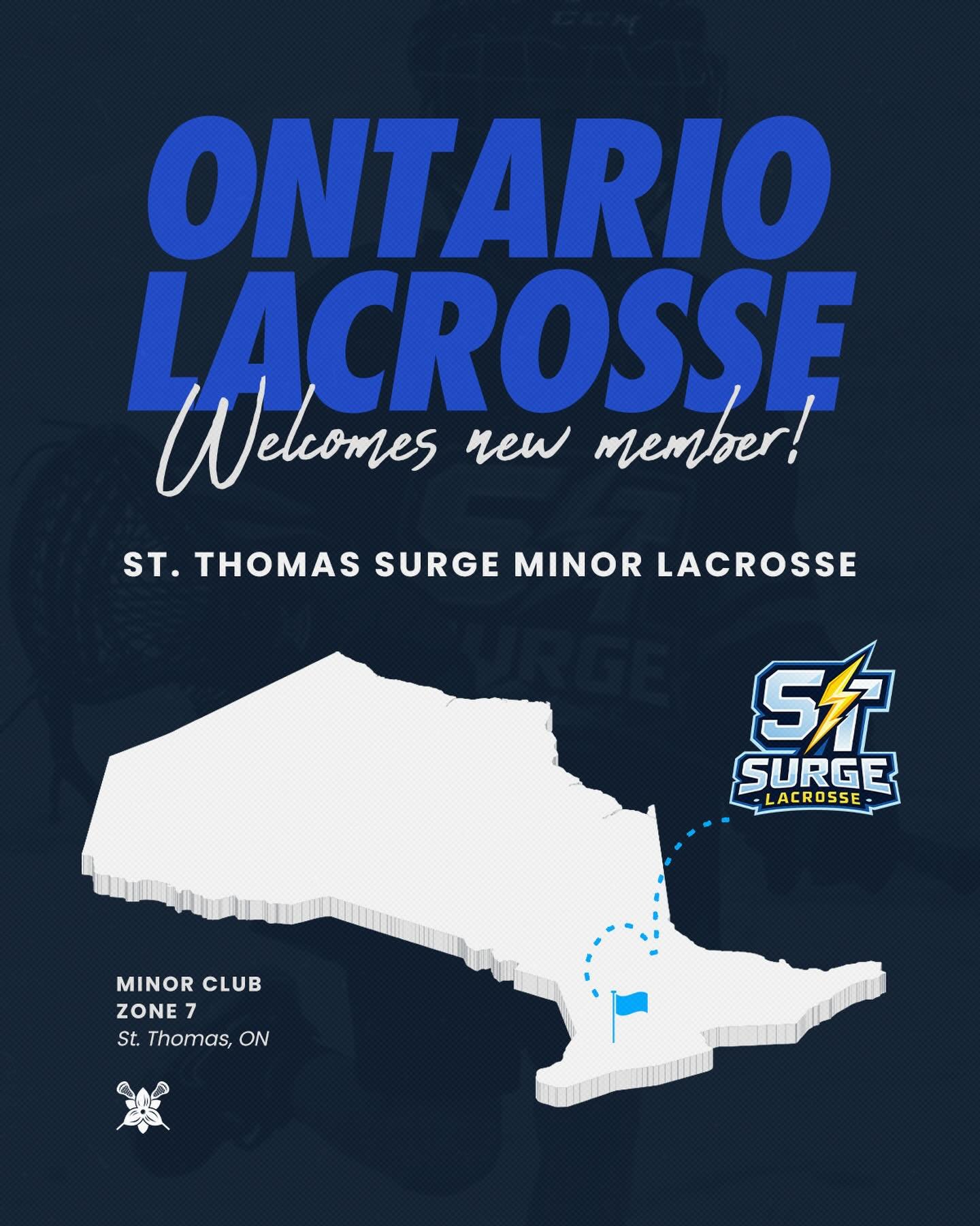 Ontario Lacrosse is pleased to announce the approval of St. Thomas Surge Minor Lacrosse Association as a new OLA club member within Zone 7, effective for the 2026 season.

The club will offer house league programming in U5 Soft Lacrosse, U7, U9, and 