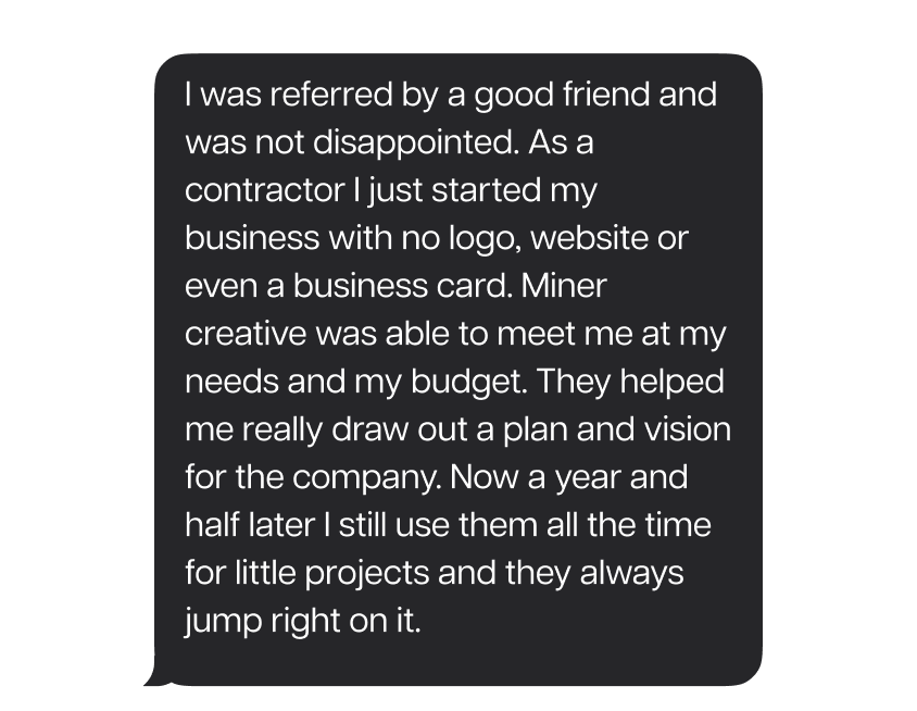 Screenshot of a text message about a positive experience with starting a business, working with a contractor, and the value of their help.