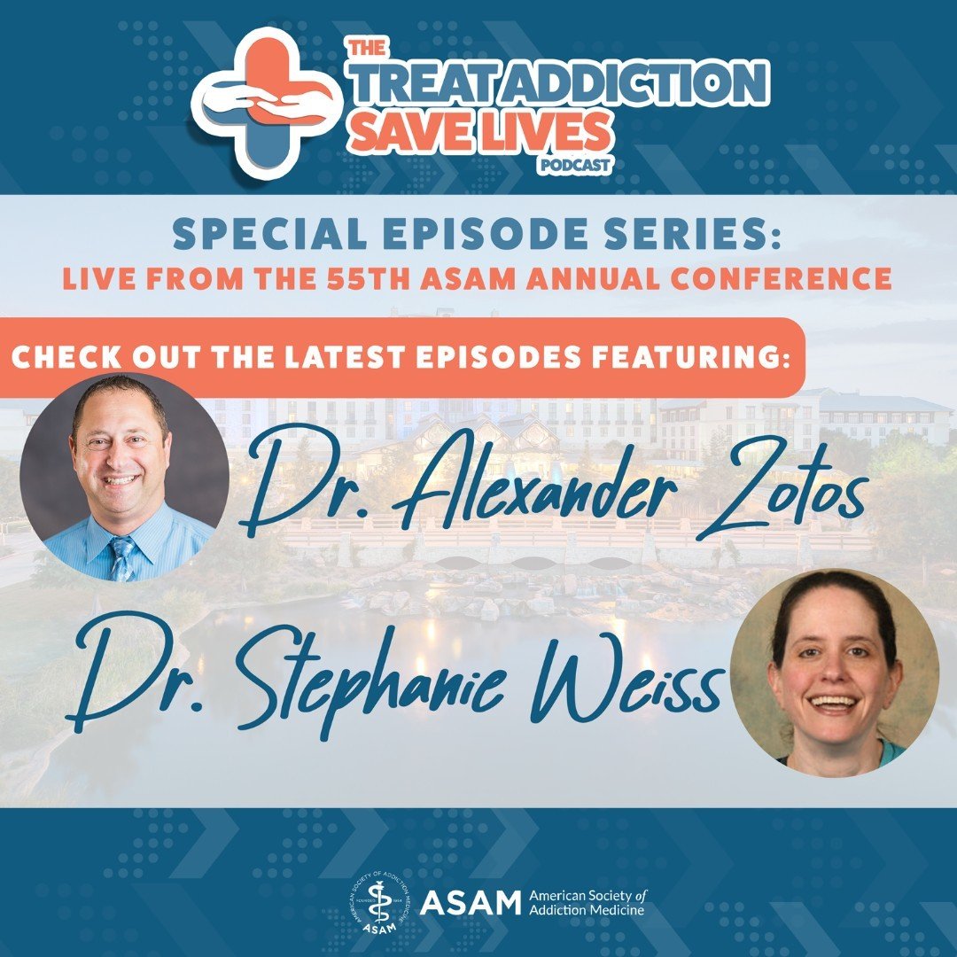 Check out the latest episodes in our special series live from the 55th ASAM Annual Conference! Featuring interviews with Dr. Alexander Zotos and Dr. Stephanie Weiss. | Link in bio

#ASAM #AC2024 #TreatAddictionSaveLives #TASL #TASLPod #AddictionMedic