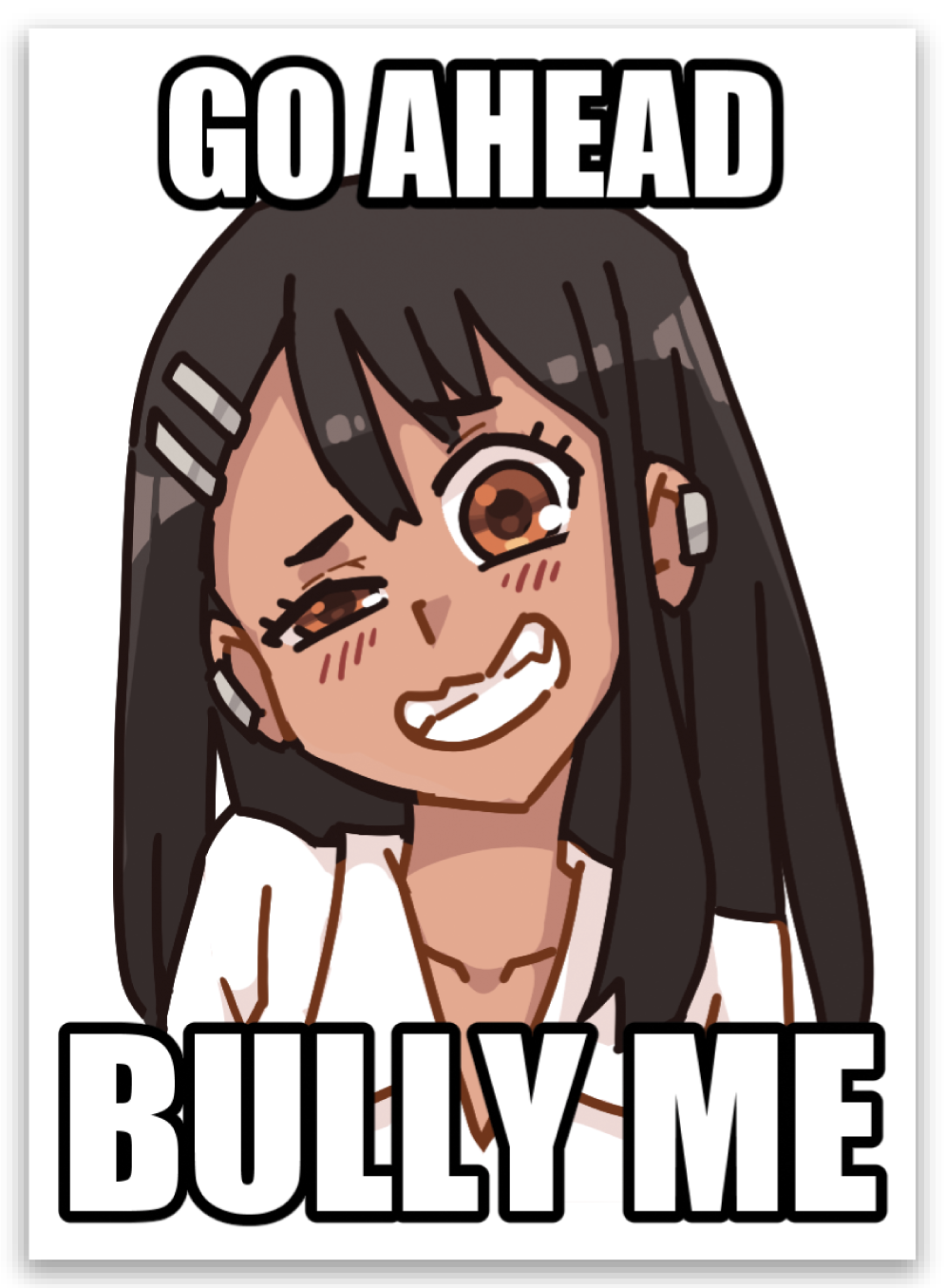 Nagatoro Bully | Vinyl Sticker