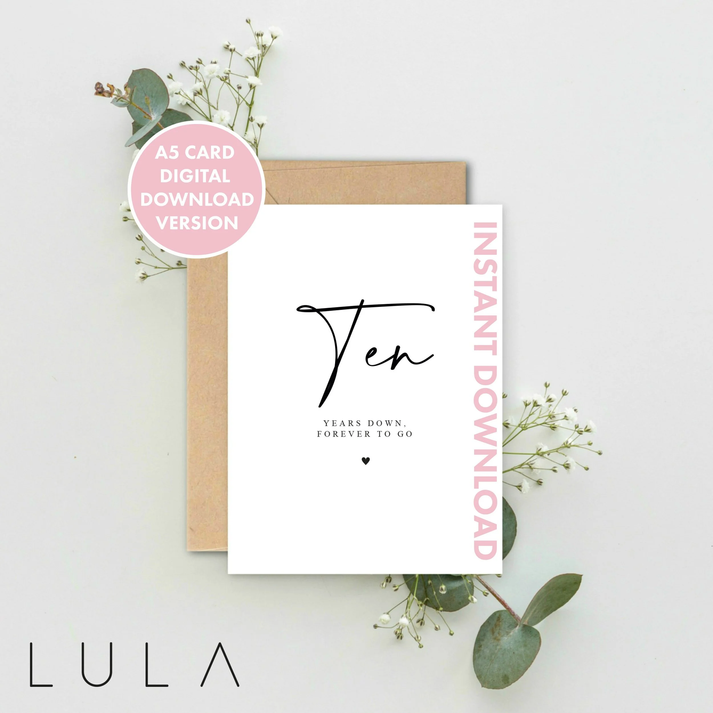 TEN years Down, Forever to go A5 Card with envelope, Valentines Card, Ten Year Anniversary Card, Valentines Gift, 10th year Anniversary