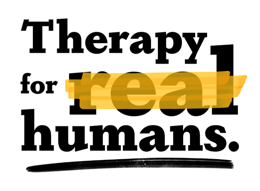 Therapy for real humans.