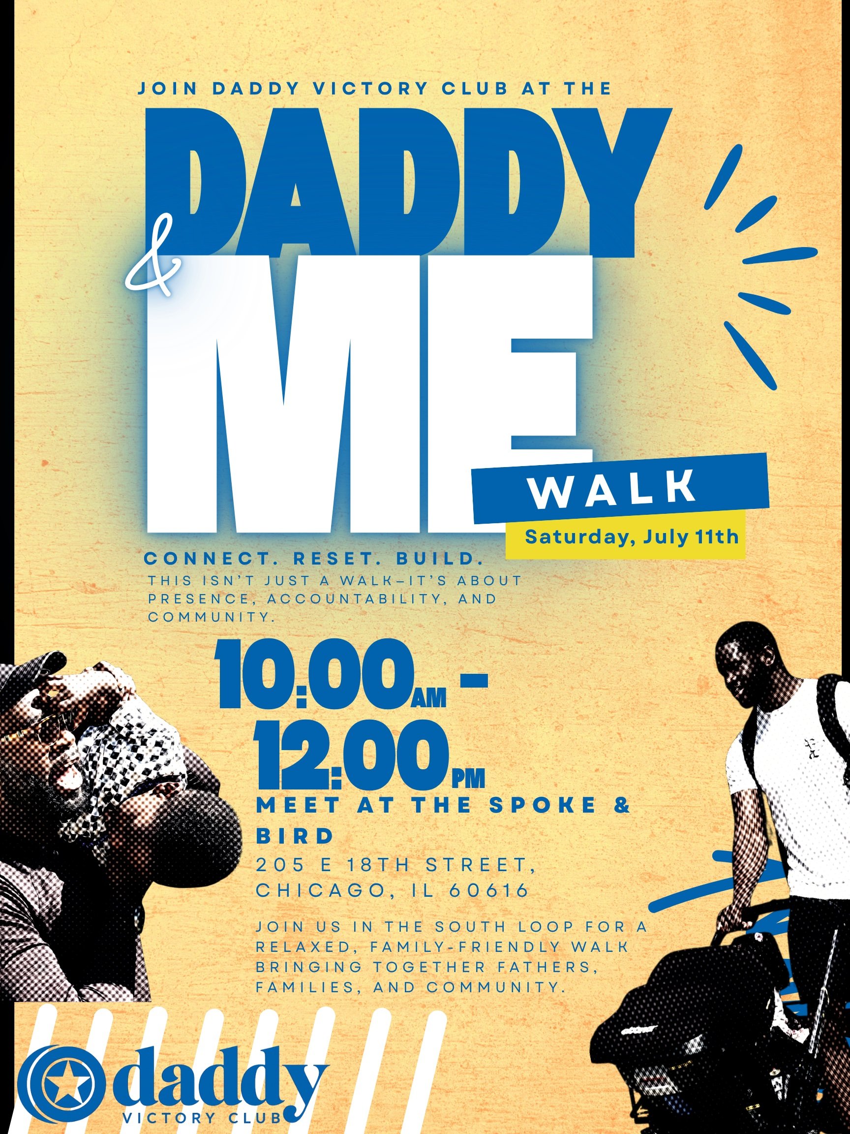 Daddy &amp; Me Walk