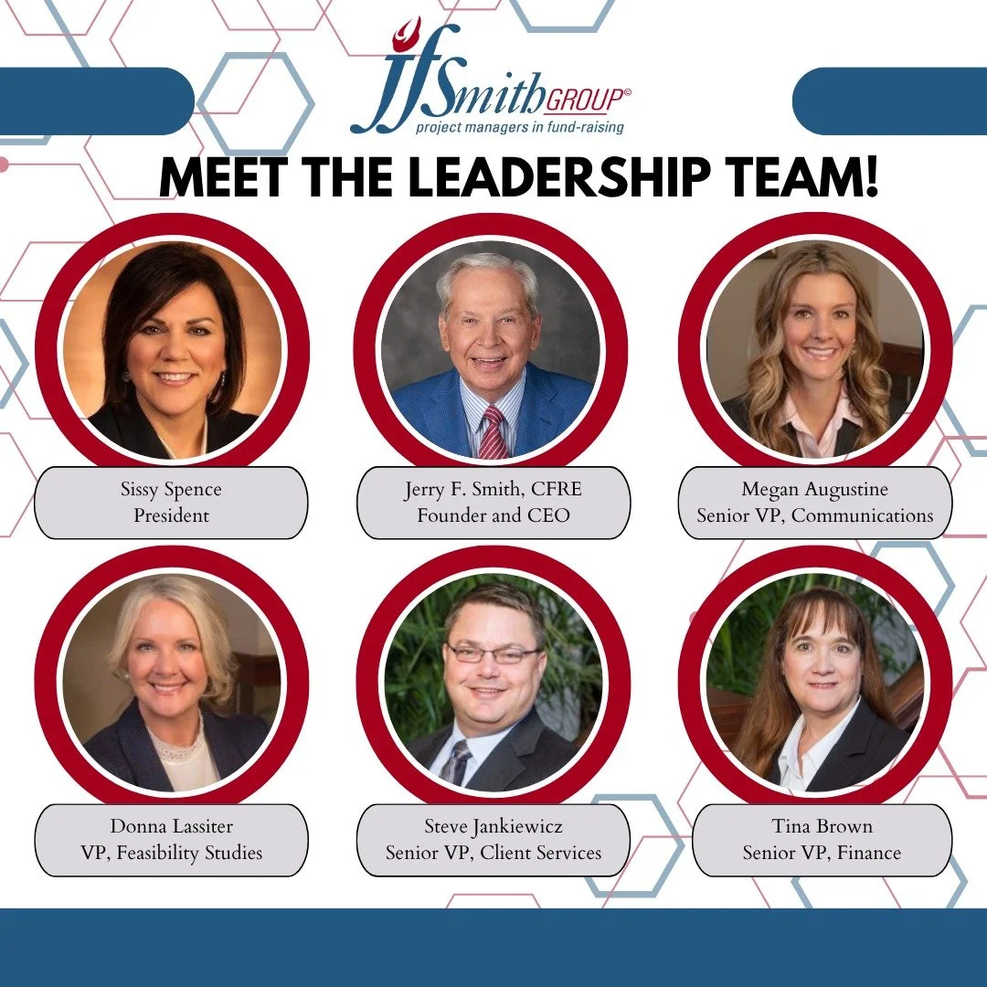 Meet the Leadership Team at J.F. Smith Group!

With over 110 years of combined fundraising experience, our leadership team brings a deep well of knowledge, strategy, and passion to every campaign we lead. At J.F. Smith Group, we&rsquo;re more than co