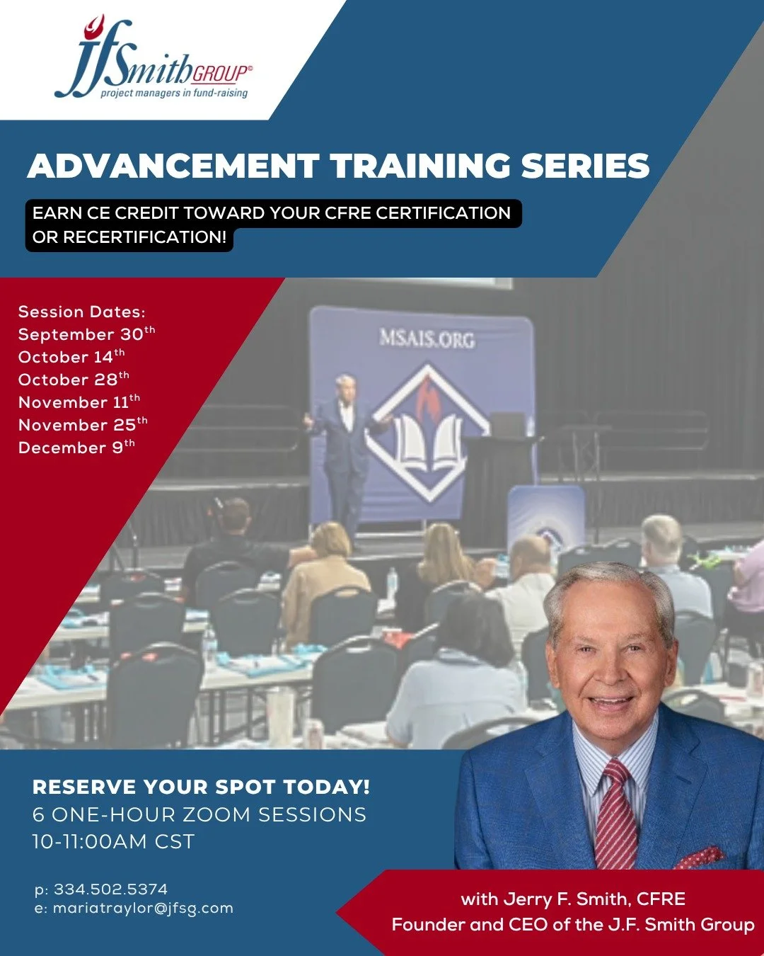 Another advancement training opportunity; this time, from the comfort of your own office! Email mariatraylor@jfsg.com to reserve your spot!