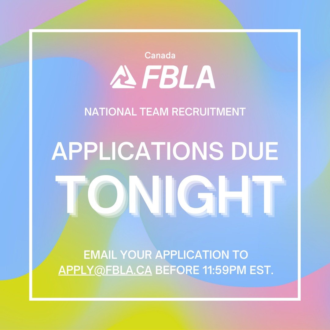 Applications for Canada FBLA's National Team close TODAY at 11:59PM EST!

Don't miss this opportunity! Email your application to apply@fbla.ca before 11:59PM EST.