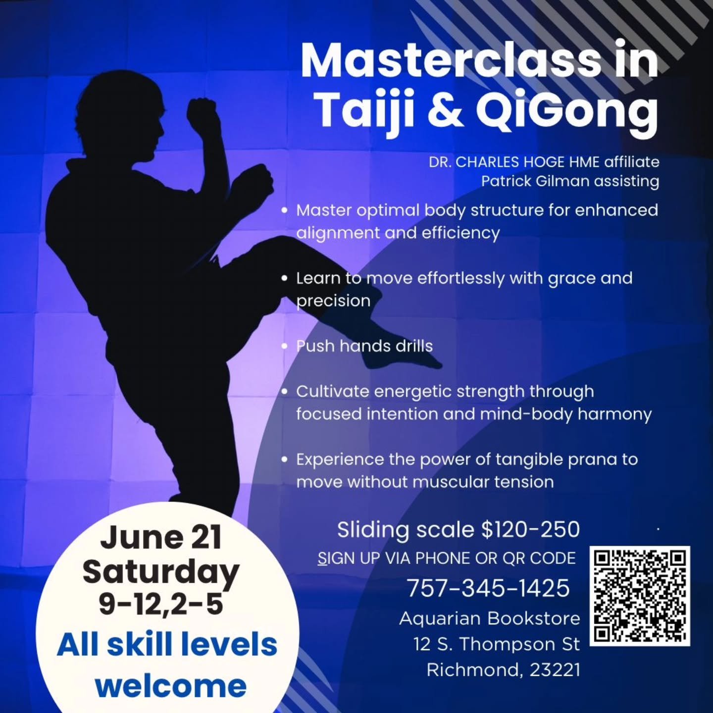 Join Dr. Charles Hoge HME and Patrick Gilman for a full day workshop this Saturday on the art of Taiji &amp; Qigong. All skill levels are welcome!