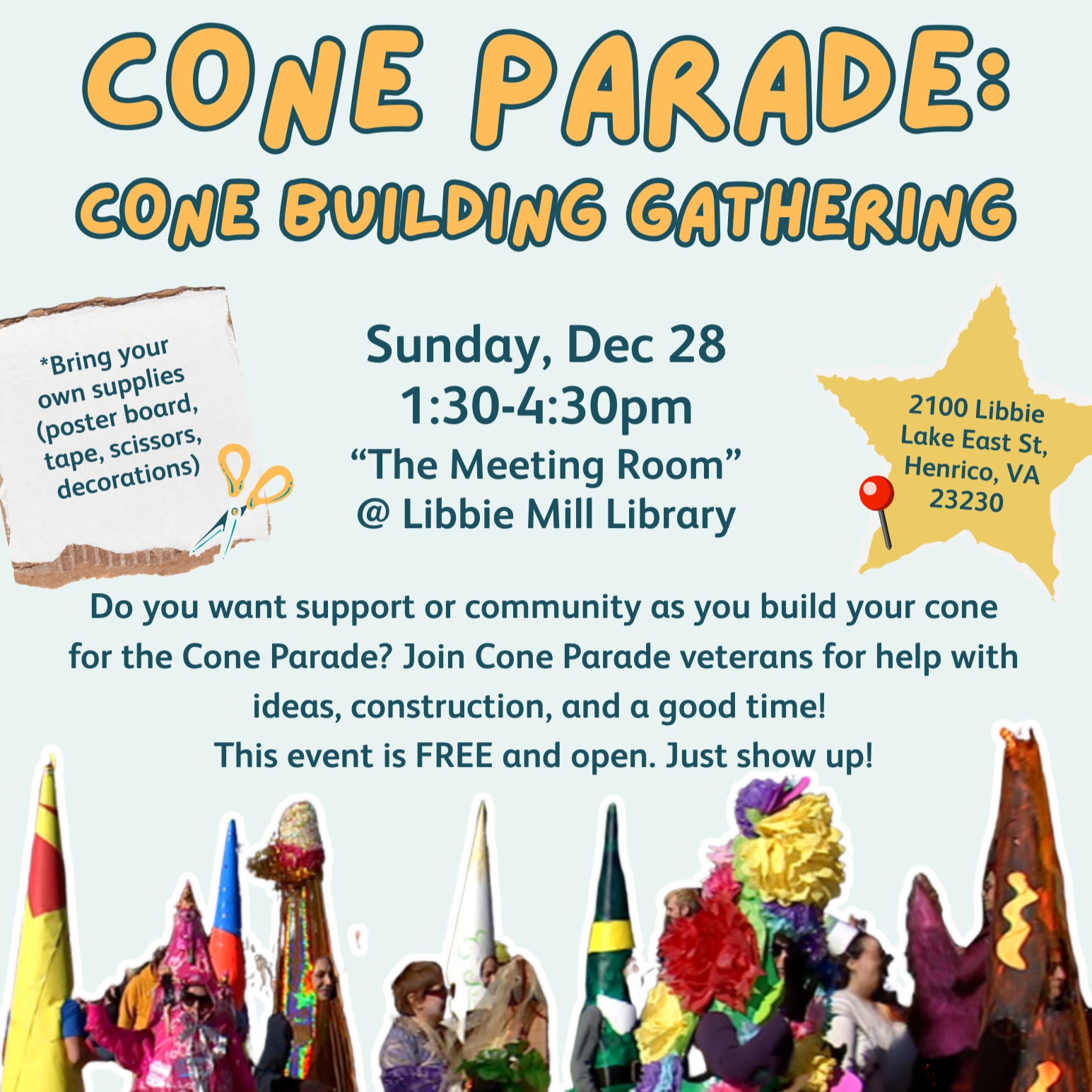 Cone Parade: Cone Building Gathering