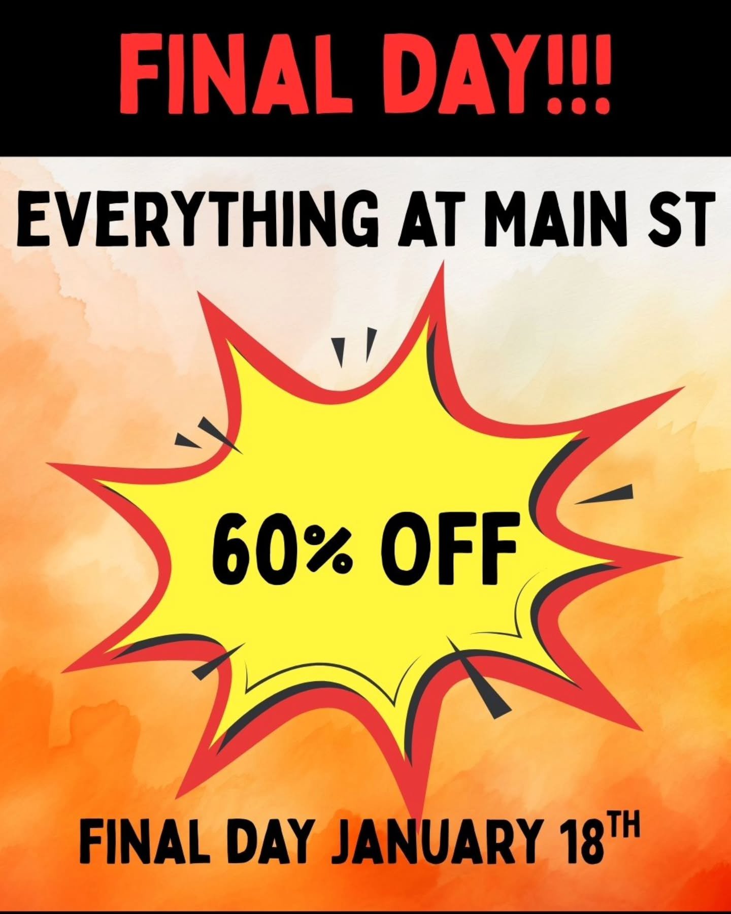 ‼️TOMORROW IS THE BIG DAY‼️

The FINAL day at Main St. Come say your final goodbyes to this location with us this weekend!

With the pending wintry mix forcast for tomorrow, we implore you to consider coming in sooner rather than later! Stay tuned fo