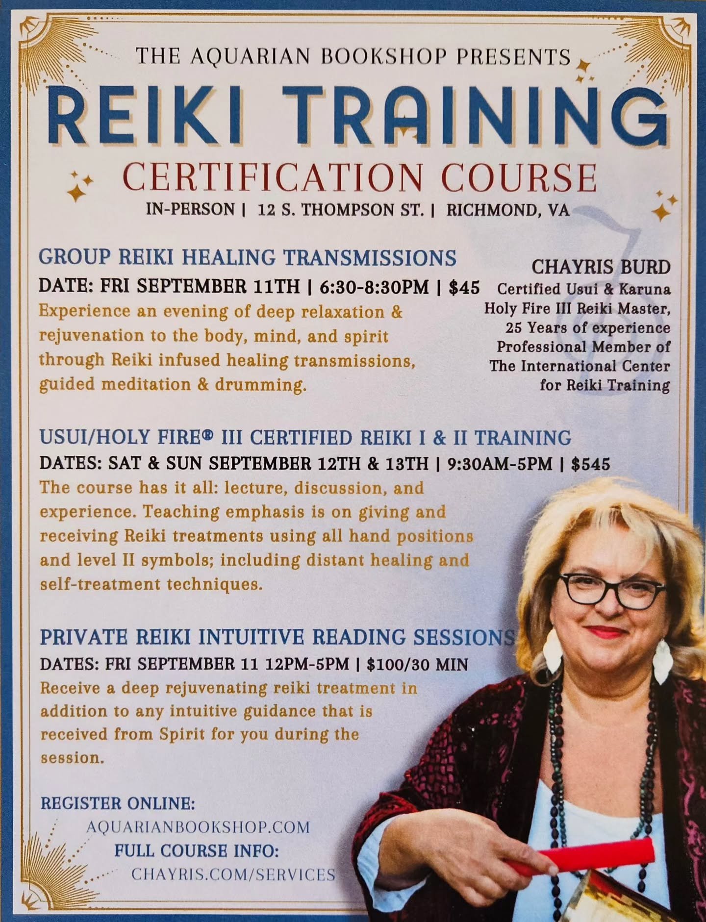 Opportunity to learn from Usui &amp; Karuna Holy Fire III Reiki Master, Chayris Burd, is knocking once again!

Our special guest will be joining us in September teaching Reiki I &amp; II, doing private sessions, and even Reiki Drumming &amp; Healing 