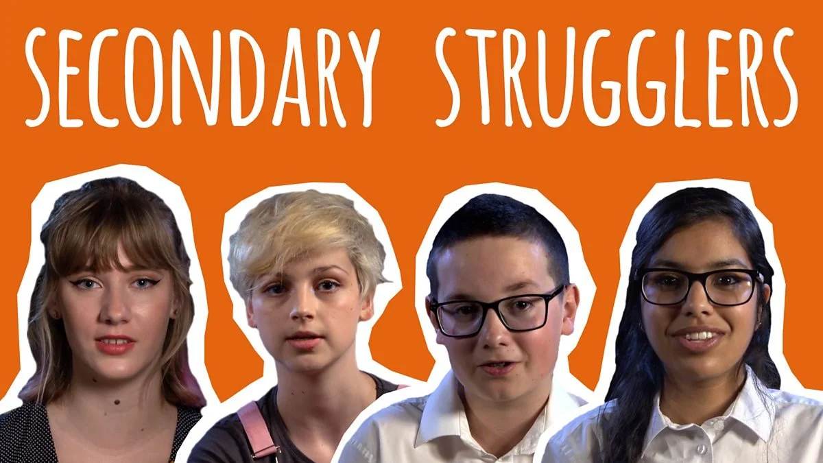 Secondary School Strugglers - BBC Education
