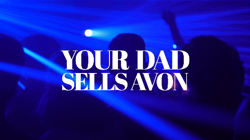 Your Dad Sells Avon 2