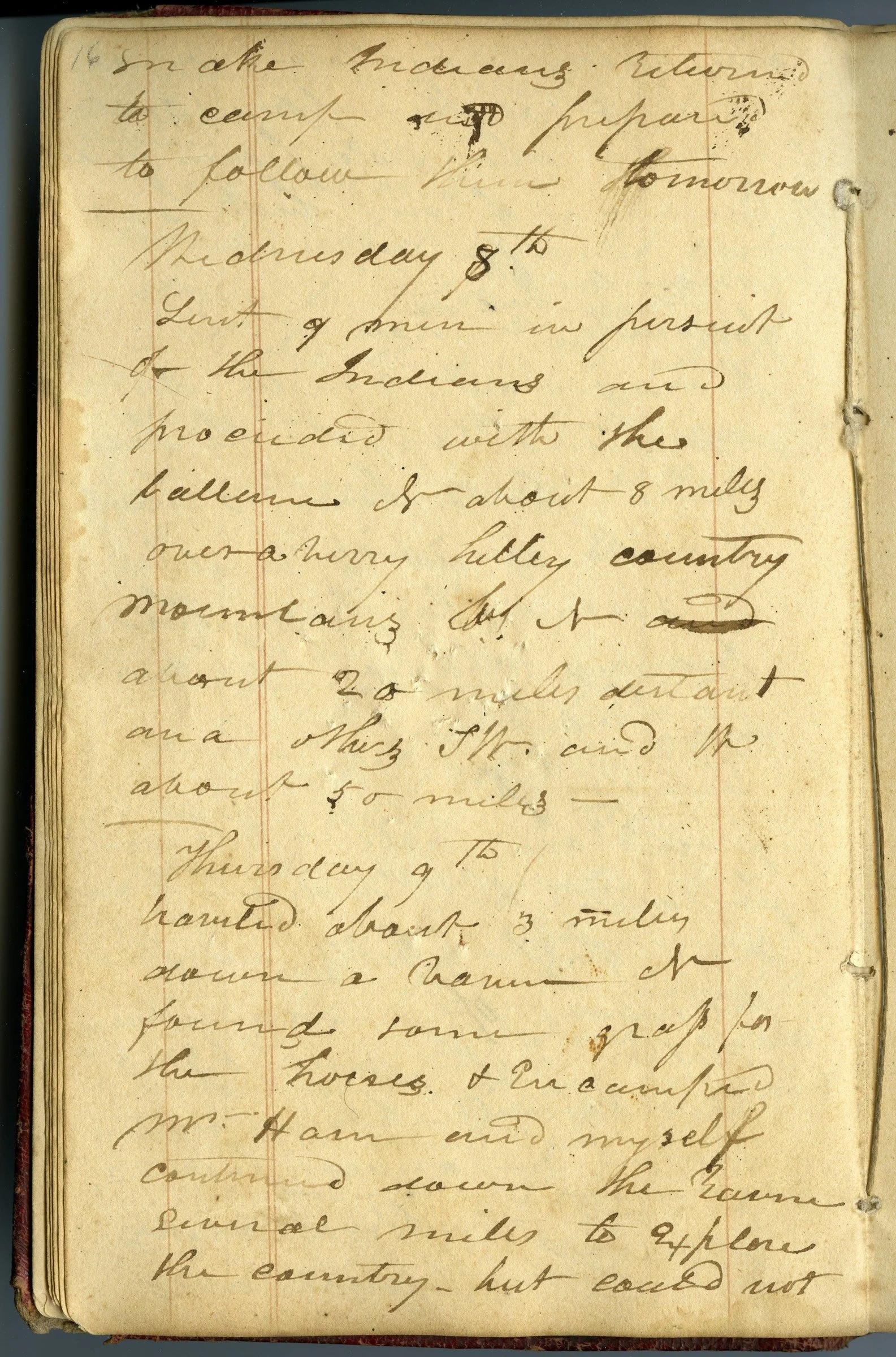 Handwritten page of William H. Ashley's diary, June 8, 1825, recording that he sent nine men in pursuit of the Indians and traveled north over very hilly country in the Rocky Mountains. Missouri Historical Society.