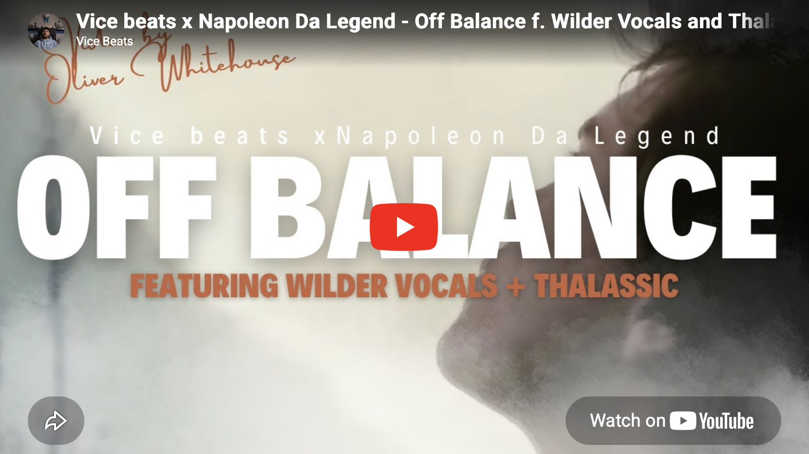 Video thumbnail featuring a profile silhouette of a person with hair up, titled 'Vice beats x Napoleon Da Legend - Off Balance f. Wilder Vocals and Thalassic' with large white text 'OFF BALANCE' and orange text 'FEATURING WILDER VOCALS + THALASSIC'.