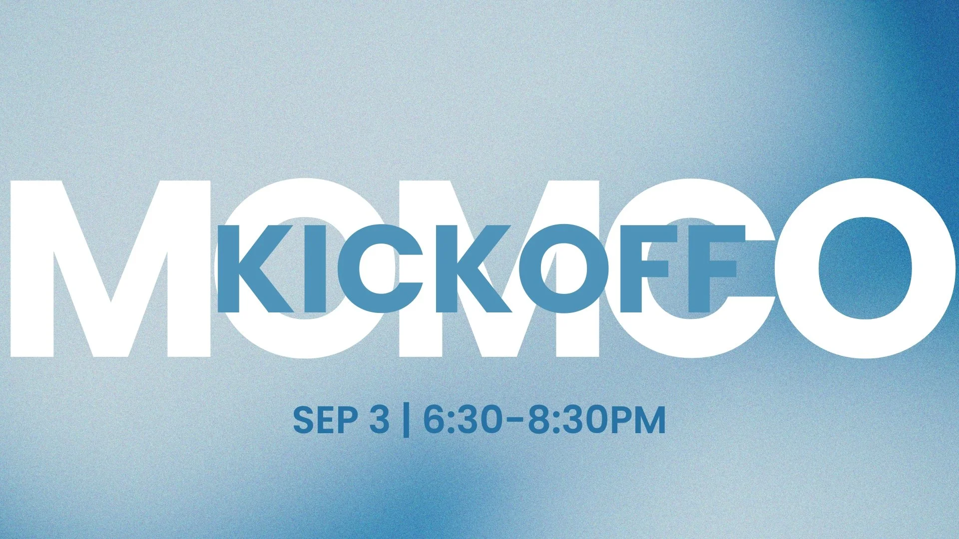 MomCo Kickoff