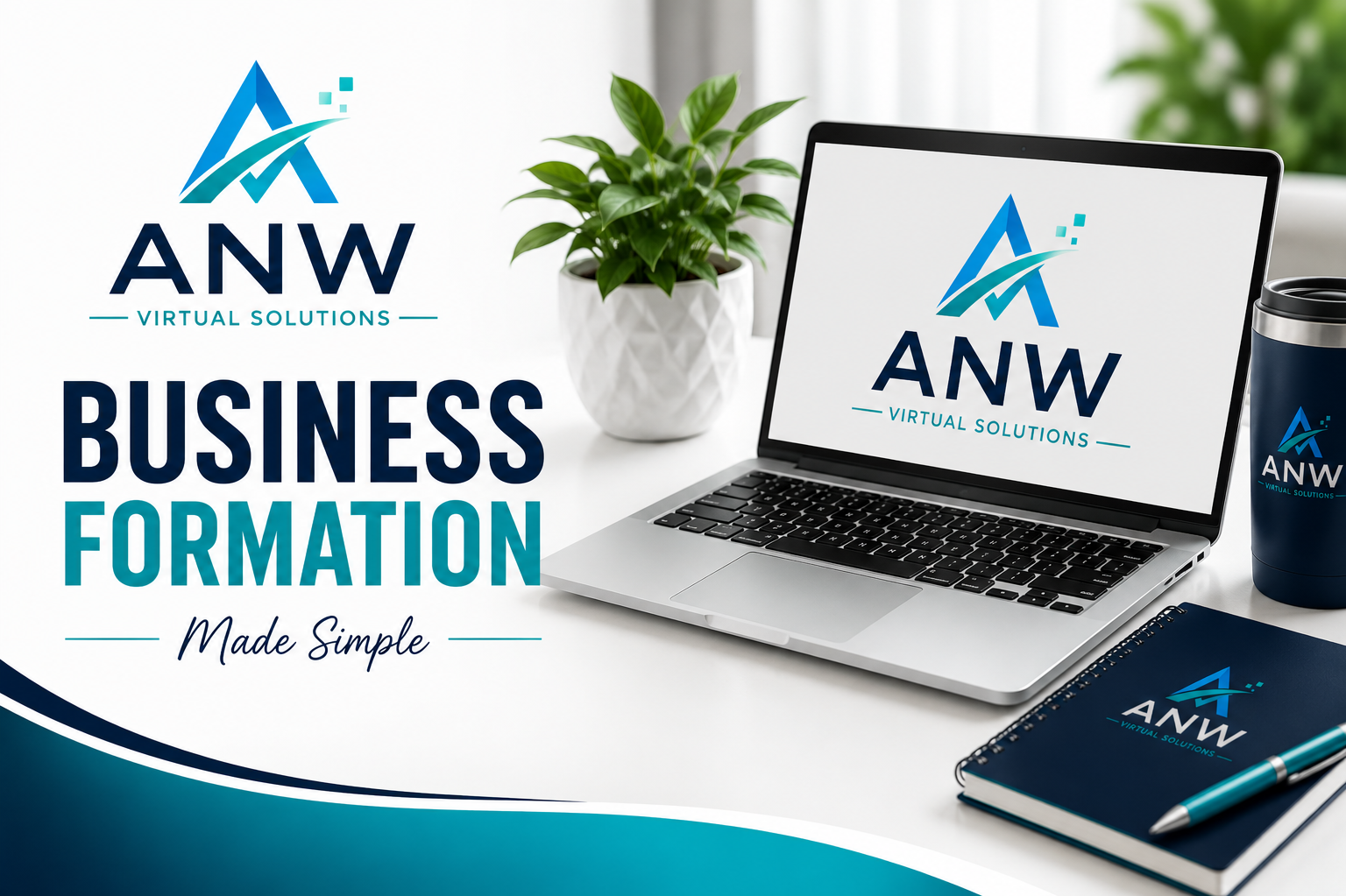 Branded workspace with a laptop, notebook, pen, plant, and a tumbler, all featuring the ANW Virtual Solutions logo, promoting business formation made simple.