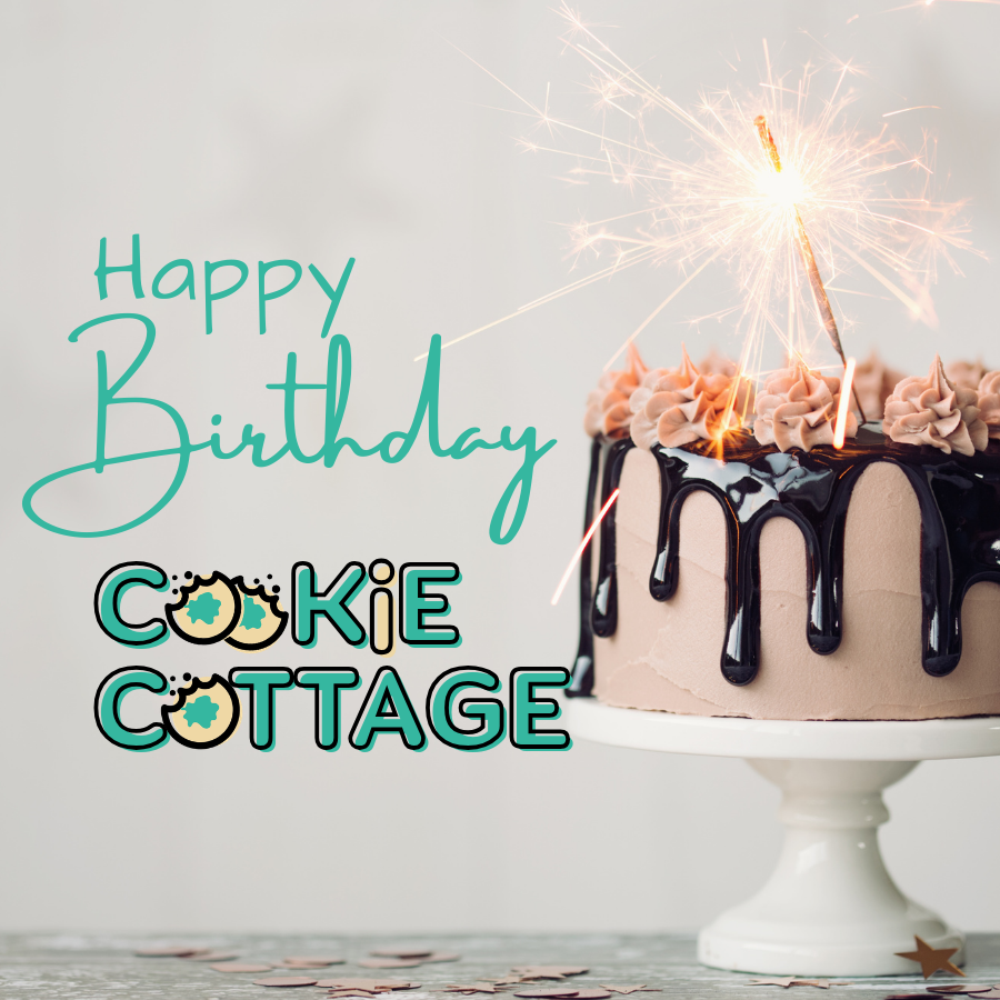 Happy Birthday to the Cookie Cottage!