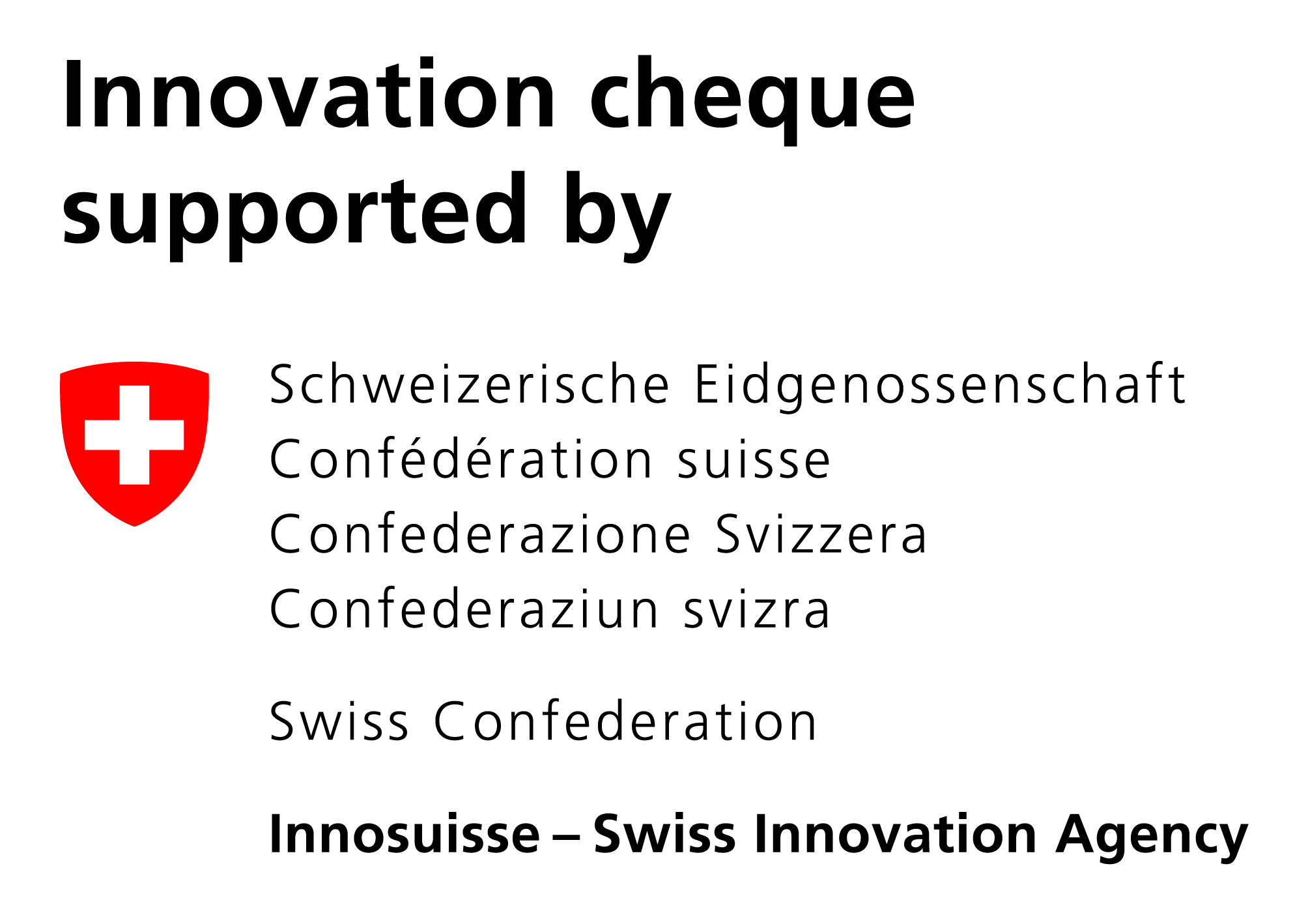 Text reading "Innovation cheque supported by," followed by Swiss Confederation in multiple languages and the logo of Innosuisse – Swiss Innovation Agency, featuring a white cross on a red shield.