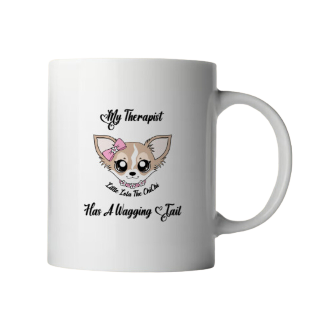 LITTLE LOLA THE CHICHI THERAPIST MUG WAGING TAIL