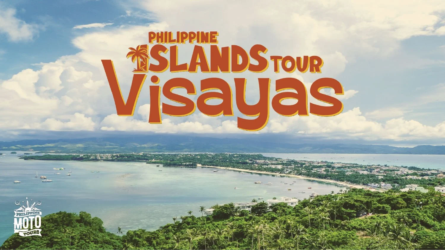 PHILIPPINE ISLANDS TOUR - VISAYAS