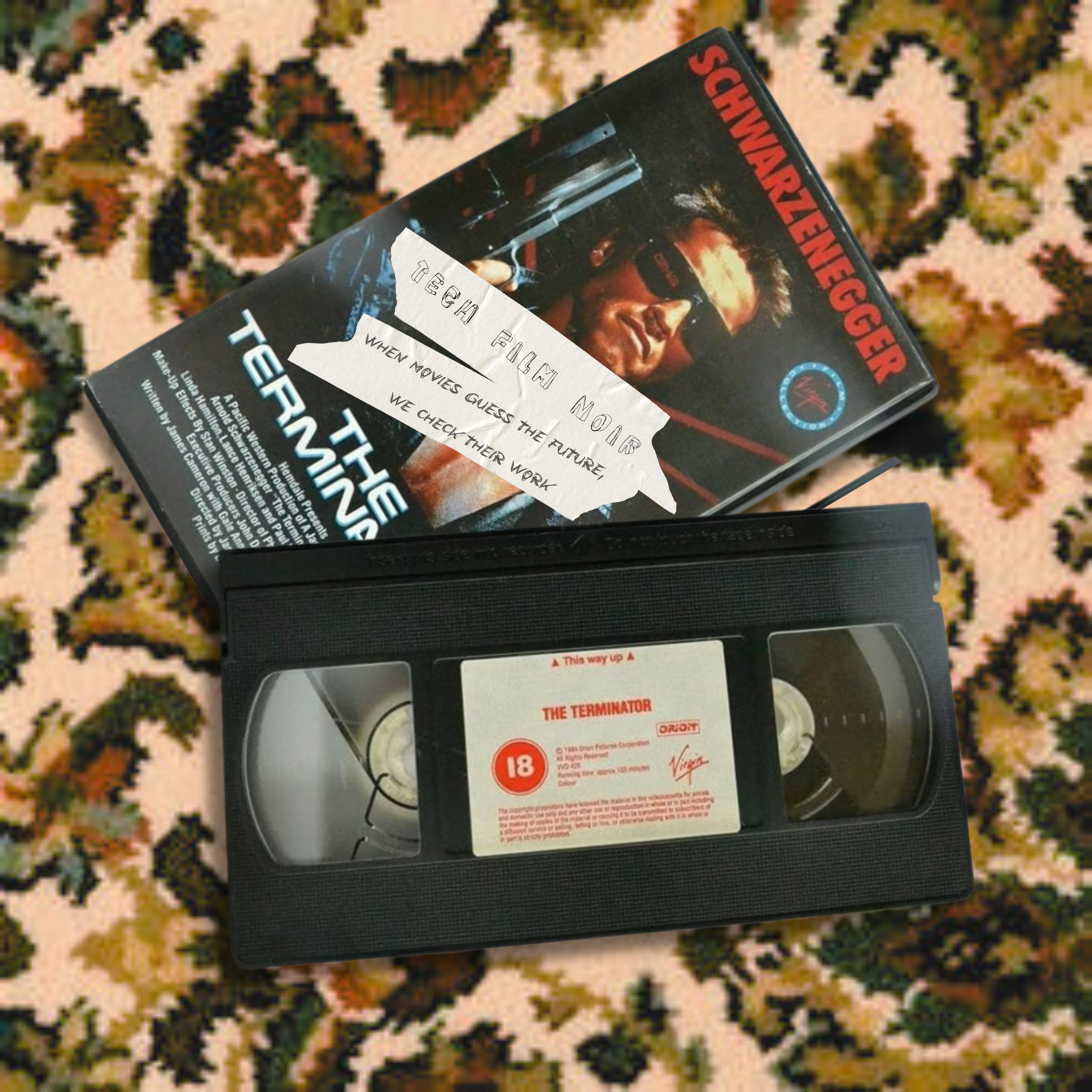 The Terminator 1984 vhs tape for the tech film noir podcast that has technology and film