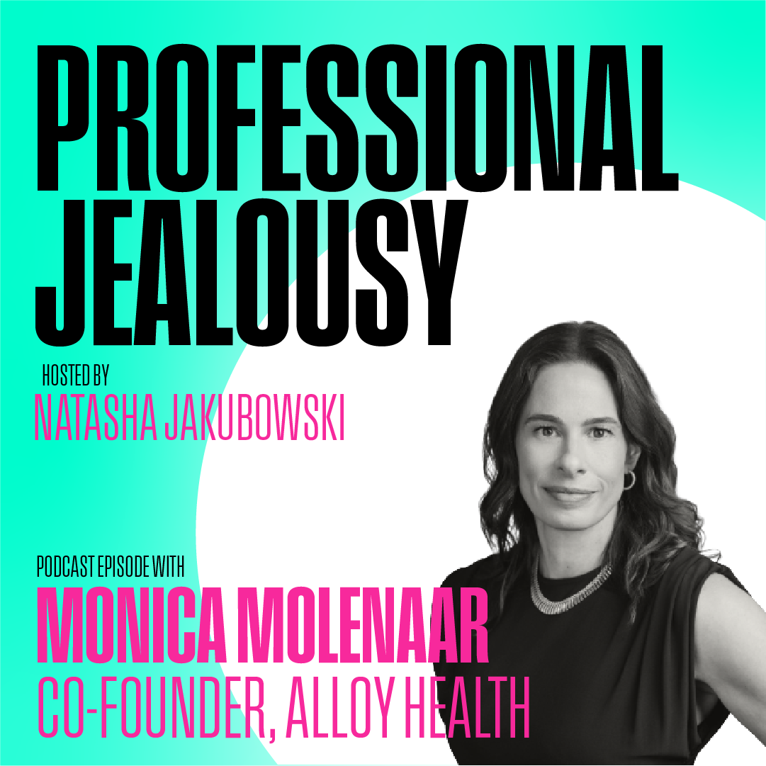 Ep.25 / Monica Molenaar, Co-Founder, Alloy Health