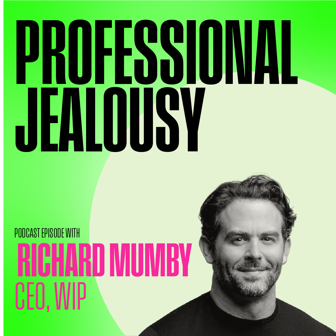 Ep.27 / Richard Mumby, CEO, Wip