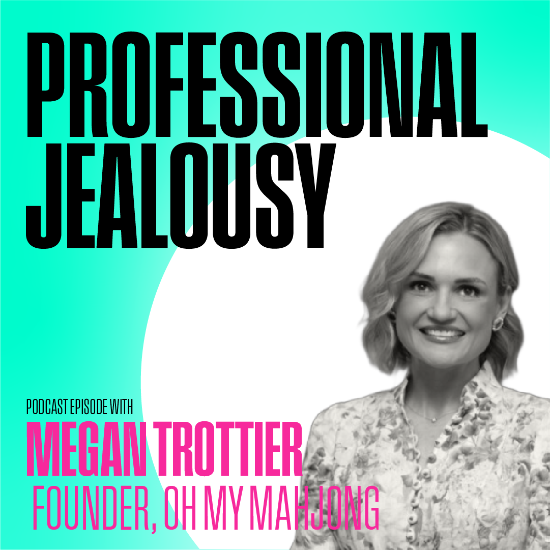 Ep.30 / Megan Trottier, Founder Oh My Mahjong 