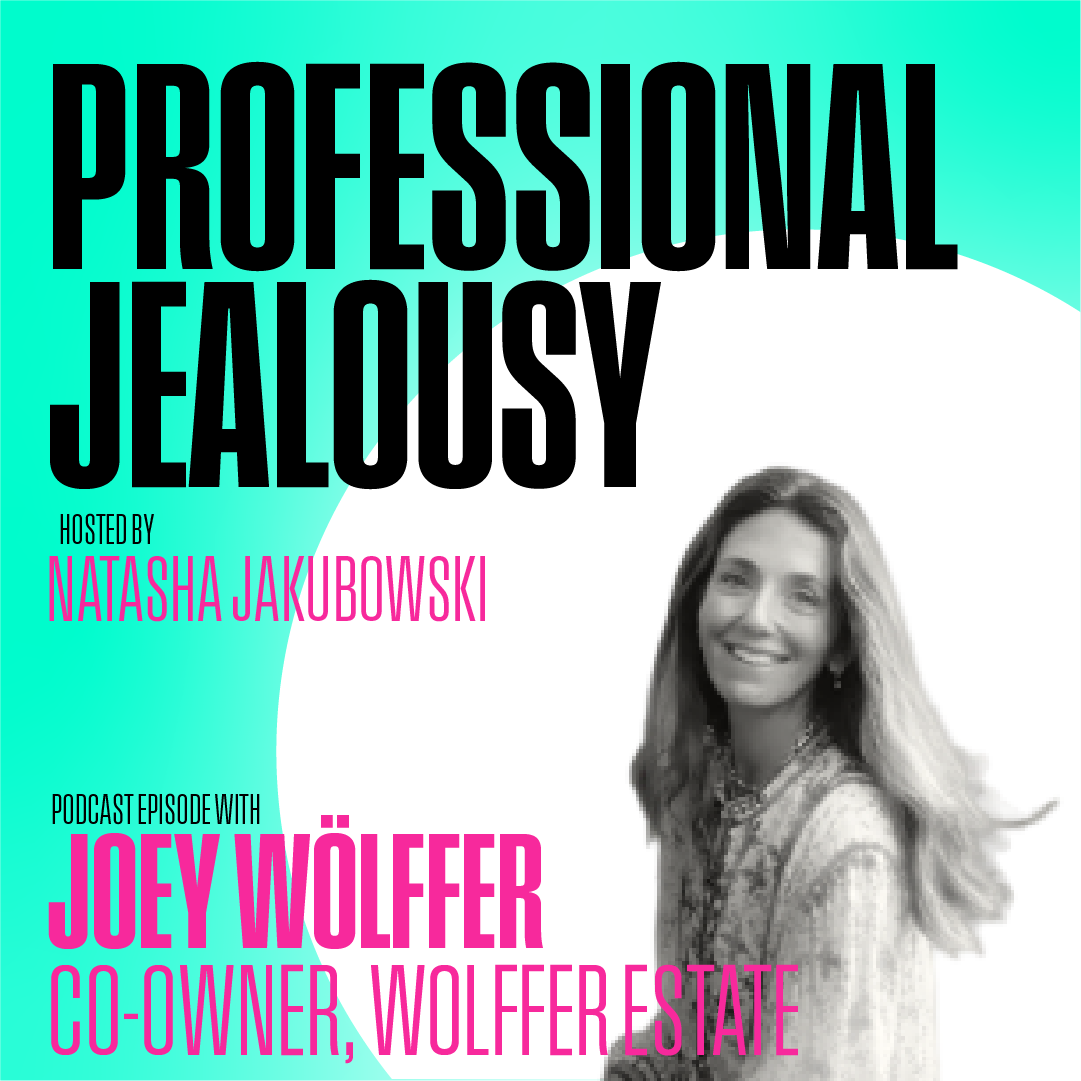 Ep.35 / Joey Wölffer, Co-Owner &amp; CBO Wölffer Estate