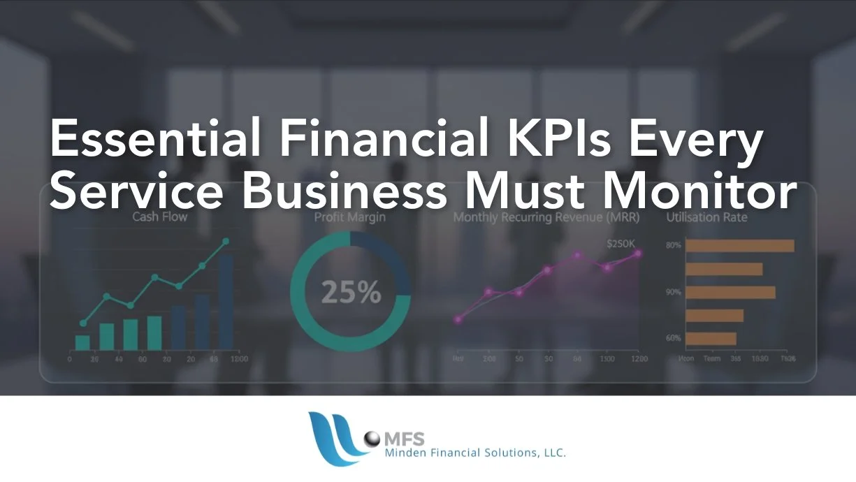 The Essential Financial KPIs Every Service Business Must Monitor