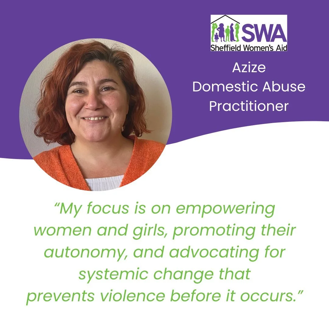 The impact of gender based violence is far reaching and we feel people deserve to hear about the reality of working within the #VAWG sector.

We asked Azize about her daily work, what motivates her and some of the challenges she faces supporting the 