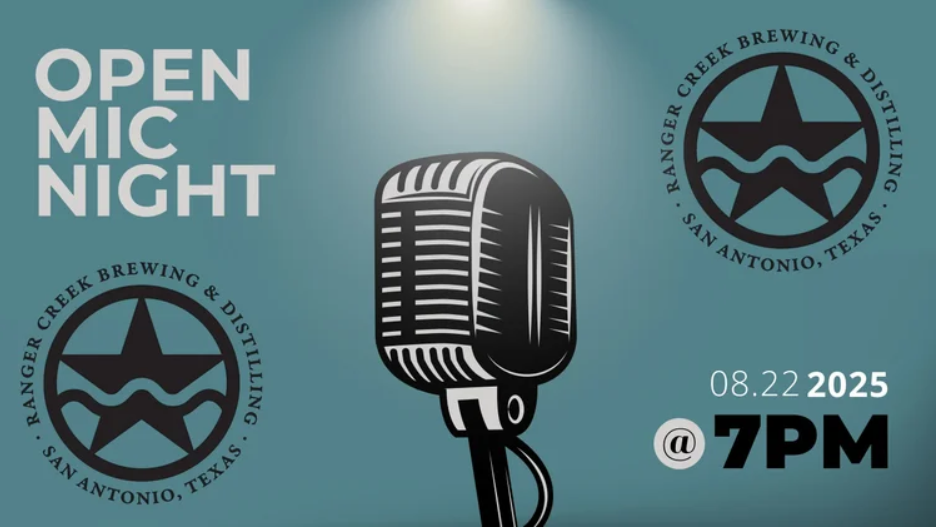 Open Mic Night at Ranger Creek Brewing & Distilling – San Antonio, TX (Aug 22 & Sep 26, 2025)