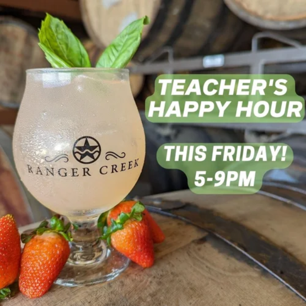 Teacher’s Happy Hour at Ranger Creek – Last Friday Monthly (Aug–May) – San Antonio, TX