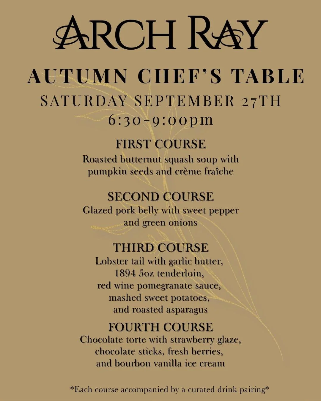 Autumn Chefās Table at Arch Ray Resort ā September 27, 2025