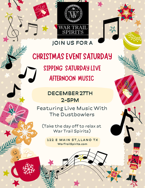 War Trail Spirits Sipping Saturday Live Afternoon Music | Llano TX (Dec 27, 2025)