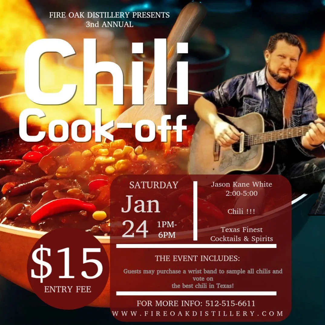 Fire Oak Distillery 3rd Annual Chili Cook-Off | Jan 24, 2026 | Liberty Hill TX Event