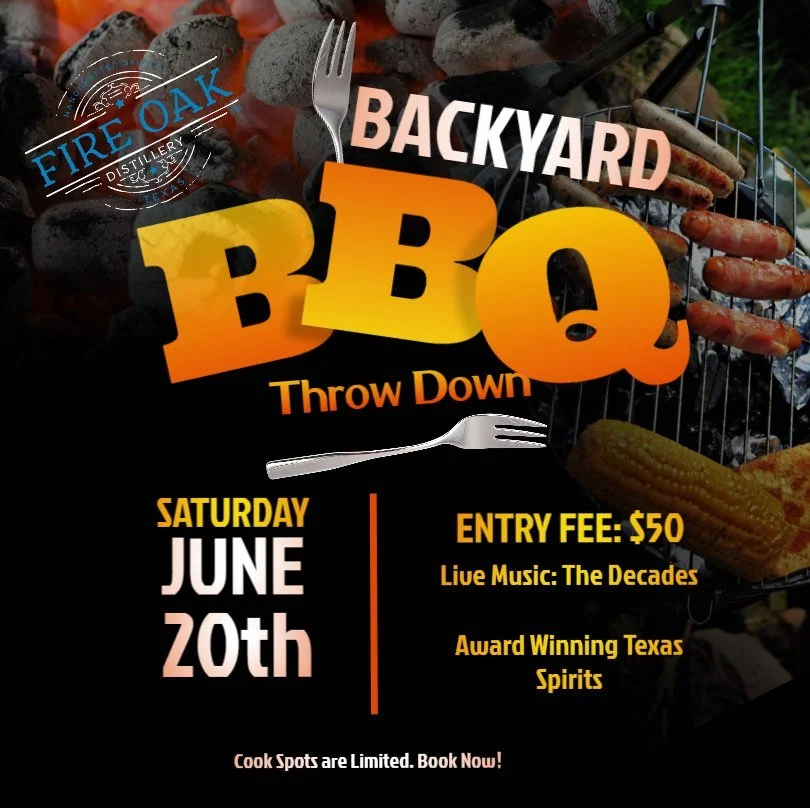 Backyard BBQ Throwdown at Fire Oak Distillery | Liberty Hill TX Distillery Event