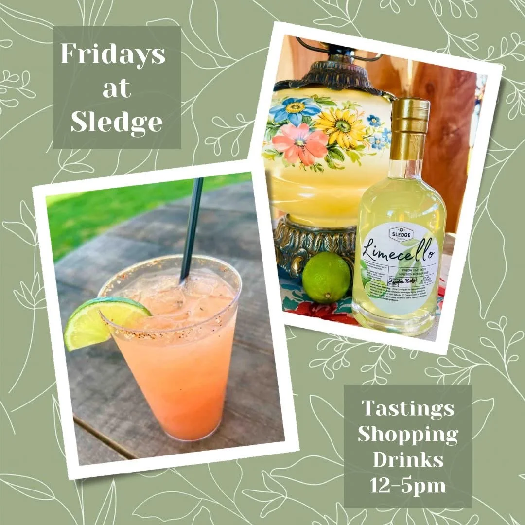 Friday Shop & Sip Hours at Sledge Distillery in Tolar, TX