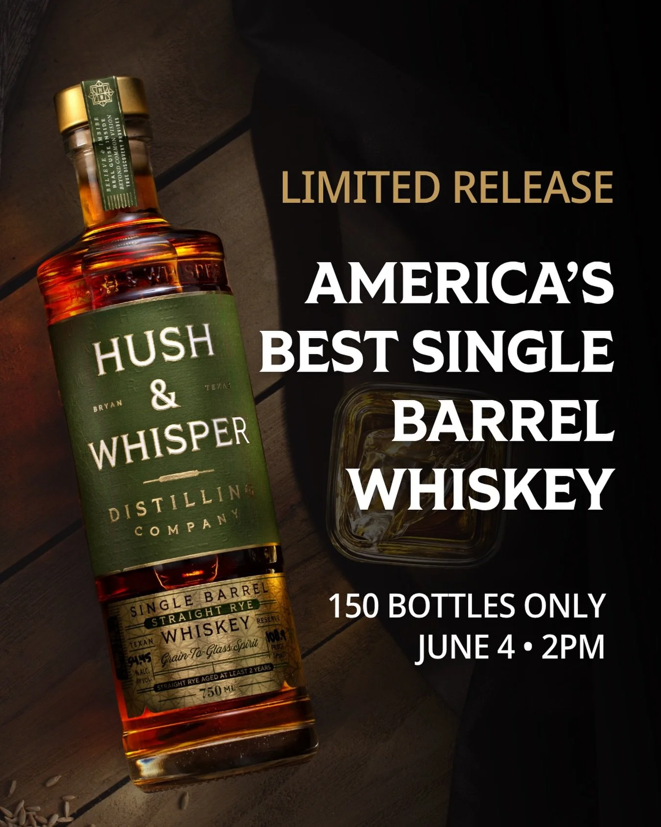 Hush & Whisper Single Barrel Rye Release in Bryan, TX