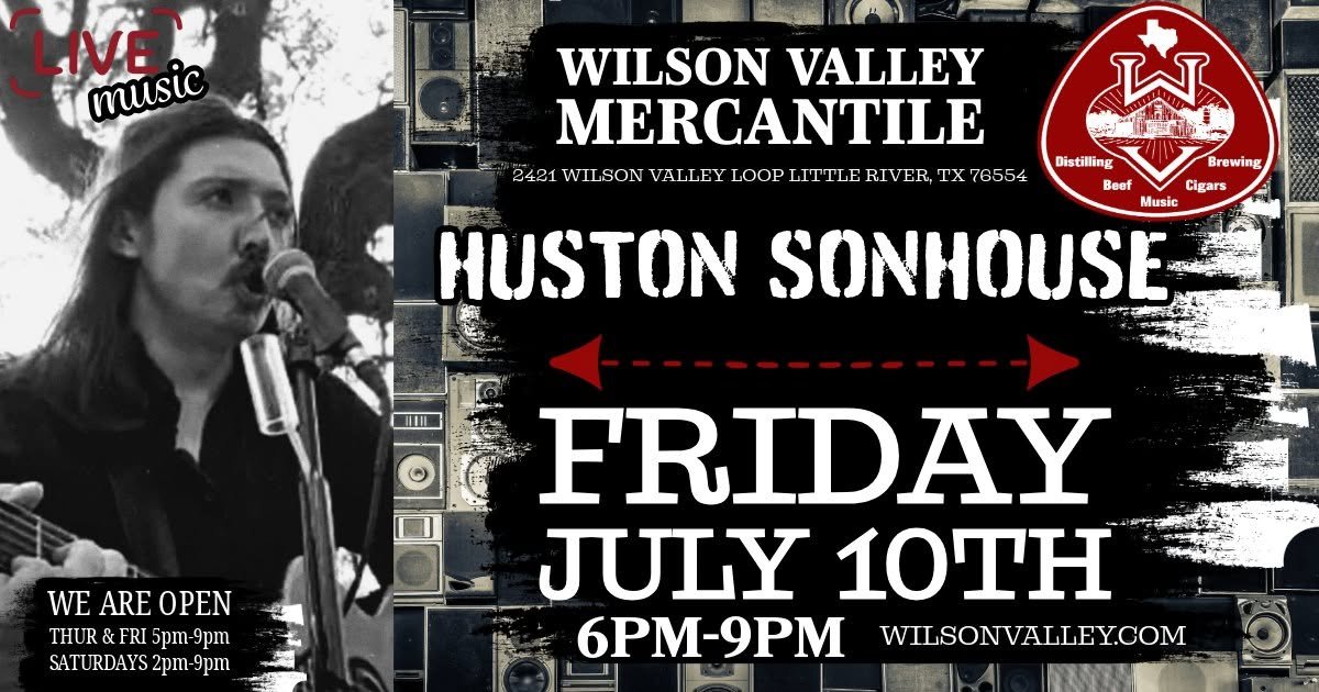 Live Music in Little River-Academy, TX | Wilson Valley Mercantile