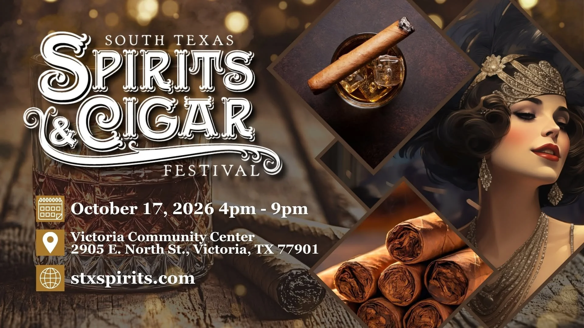 2026 South Texas Spirits & Cigar Festival | Victoria, TX